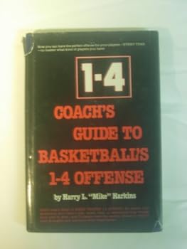 Hardcover Coach's Guide to Basketball's 1-4 Offense Book