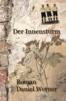 Der Innensturm: Roman B0BNTXG63D Book Cover