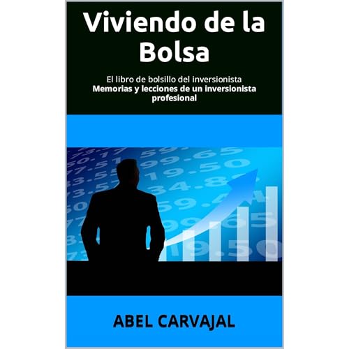 VIVIENDO DE LA BOLSA Audiolibro Por Abel Carvajal arte de portada