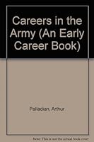 Careers in the Army (An Early Career Book) 0822503271 Book Cover