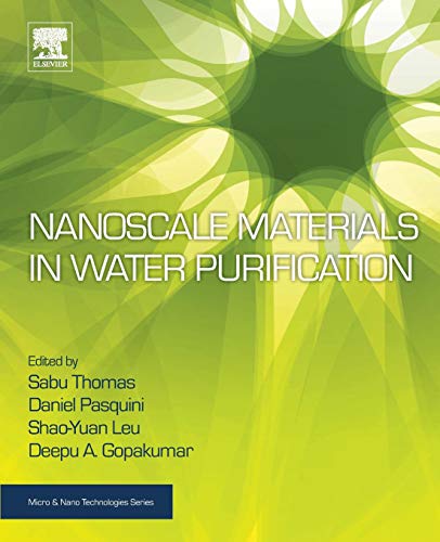 Preisvergleich Produktbild Nanoscale Materials in Water Purification (Micro and Nano Technologies)