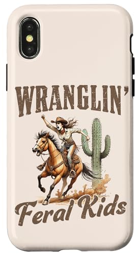 Funny Mom Riding. Western Cowboy Mama Wranglin Feral Kids �X�}�z�P�[�X iPhone X/XS �p