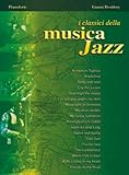 I classici della musica jazz