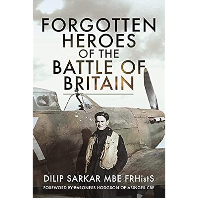 Forgotten Heroes of the Battle of Britain