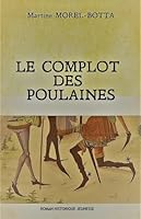 Le Complot des Poulaines (French Edition) 2363157222 Book Cover