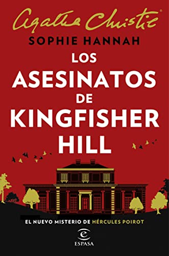 Los asesinatos de Kingfisher Hill (Un nuevo caso de Hércules Poirot nº 4)