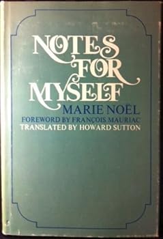 MARIE NOEL - NOTES FOR MYSELF