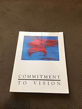 Paperback Commitment to Vision Book