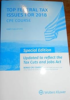 Top Federal Tax Issues for 2018: CPE Course