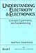 Understanding Electricity and Electronics: Concepts, Experiments and Troubleshooting (Prentice Hall Understanding Electronics Technology Series, Boo)