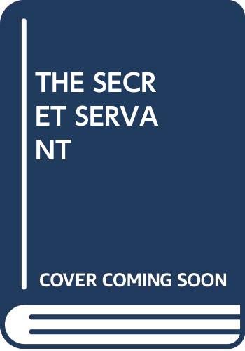 The Secret Servant 0345338235 Book Cover