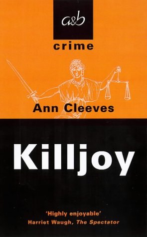 Killjoy (A& B Crime) 0749003502 Book Cover