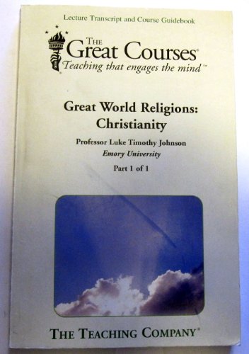 Great World Religions: Christianity (The Great ... 1565858069 Book Cover