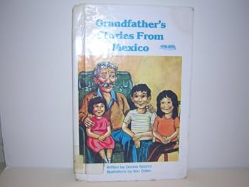 Hardcover Grandfather's Stories from Mexico Book