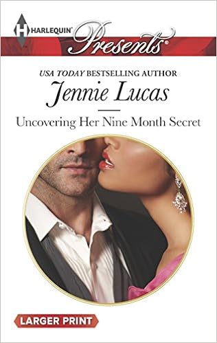 Uncovering Her Nine Month Secret (Harlequin LP Presents) book cover