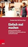 malen ideen inspiration  Einfach mal machen: Außergewöhnliche Ideen für die Arbeit mit Konfirmandinnen und Konfirmanden