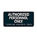 ALPHA DOG ADA SIGNS - Authorized Personnel Only Room Sign with Braille for Your Business, 4x8 Inch, ADA Compliant, Indoor or Outdoor, Easy Installation, Made in the USA, Blue