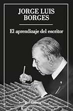 El aprendizaje del escritor (Ensayo)
