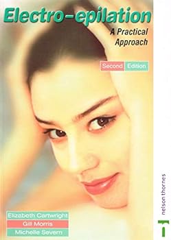 Paperback Electro-epilation: A Practical Approach 2nd Edition Book