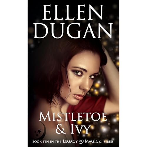 Mistletoe & Ivy Audiolibro Por Ellen Dugan arte de portada