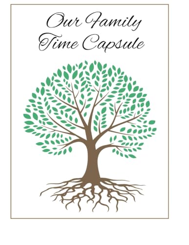 Our Family Time Capsule