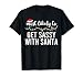 Most Likely to Christmas Shirt Matching Family Pajamas Funny T-Shirt