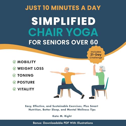 Simplified Chair Yoga for Seniors Over 60 by Kate Right episode artwork