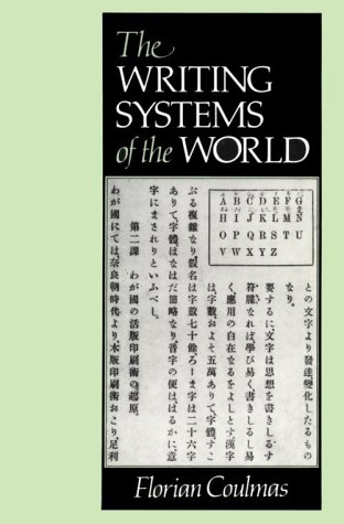 Writing Systems of the World (The Language Library)