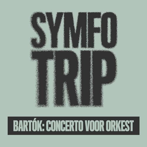 Bart&oacute;k: Concerto voor Orkest (Liesbet Plissart & Jasper Croonen)