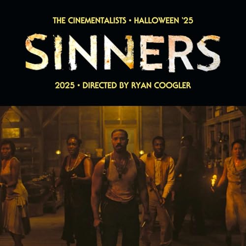 Halloween ‘25 • Sinners (2025)