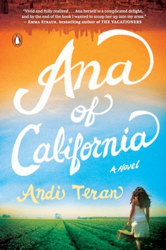 Ana Of California: A Novel