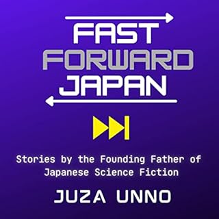 Fast Forward Japan Audiolibro Por Juza Unno arte de portada