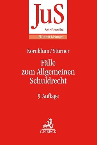 Fälle zum Allgemeinen Schuldrecht (JuS-Schriftenreihe/Fälle mit Lösungen)