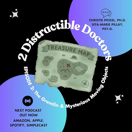 The Gremlin & Mysterious Moving Objects