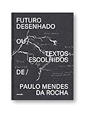 FUTURO DESENHADO