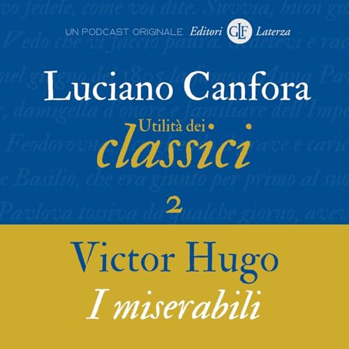2. Victor Hugo | &laquo;I miserabili&raquo;