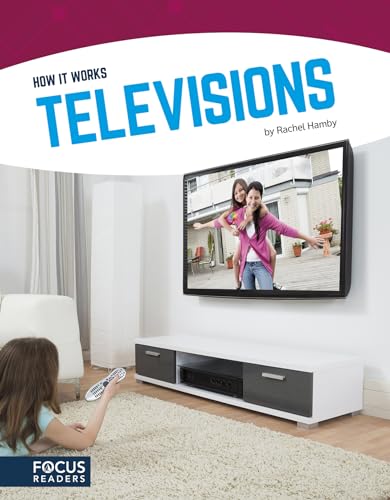 Preisvergleich Produktbild Televisions (Focus Readers: How It Works: Navigator Level)