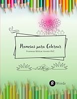 PROMESAS PARA COLOREAR (Spanish Edition) B0D6RT13CM Book Cover