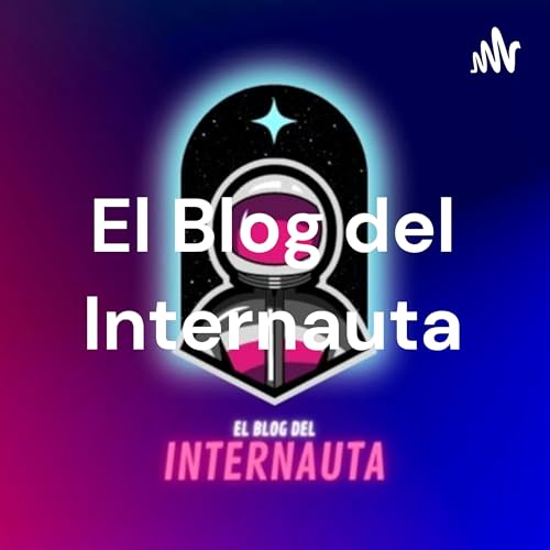 『El Blog del Internauta』のカバーアート