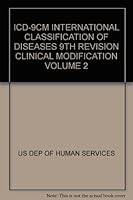 ICD-9CM INTERNATIONAL CLASSIFICATION OF DISEASES 9TH REVISION CLINICAL MODIFICATION VOLUME 2 B000GEDW6O Book Cover