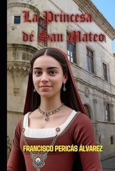Hardcover La Princesa de San Mateo (Spanish Edition) [Spanish] Book