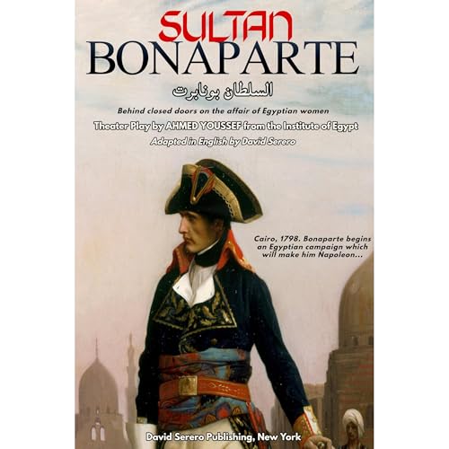 The Sultan Bonaparte Audiolibro Por Ahmed Youssef, David Serero arte de portada