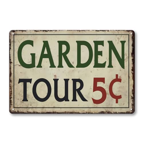 LIZATIC Garden Signs for Outside - Garden Tours 5 Cents, Vintage Metal Welcome Sign for Outdoor, Porch, Back Yard, Farmhouse, Patio Wall Decor Art, Gifts for Women, 12 x 8 inch