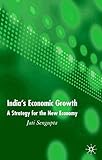 India's Economic Growth: A Strategy for the New Economy