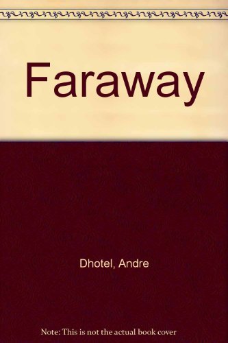 Faraway B005WYX9AM Book Cover