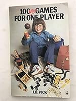 100 More Games for One Player 0006909566 Book Cover