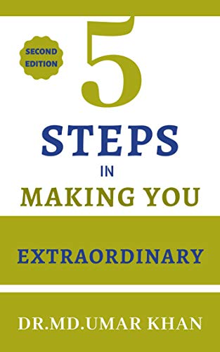 Five Steps In Making You Extraordinary (Timeless Lessons Book 9)
