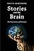 Stories and the Brain: The Neuroscience of Narrative