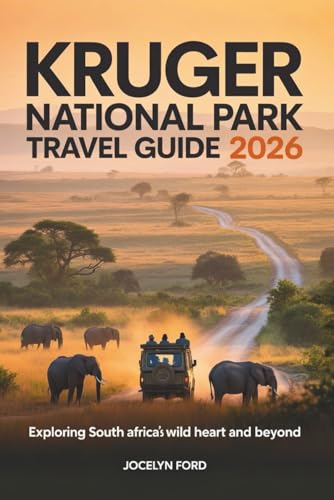 Kruger National Park Travel Guide 2026: Exploring South Africa's Wild Heart and Beyond