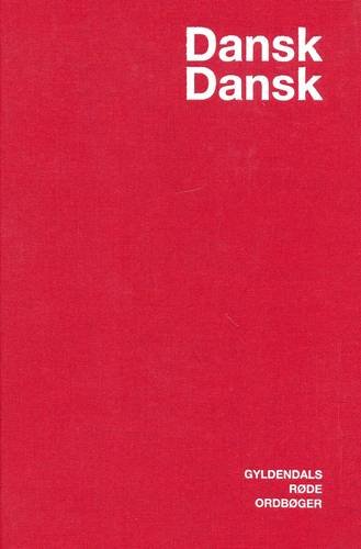 Gyldendal's Red Dictionary: Danish-Danish / Dansk-Dansk Ordbog | Amazon ...